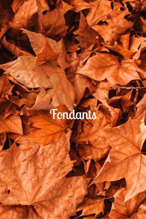 Les Fondants